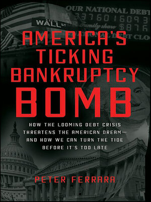 cover image of America's Ticking Bankruptcy Bomb